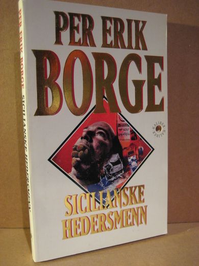 BORGE: SICILIANSKE HEDERSMENN. 1997.