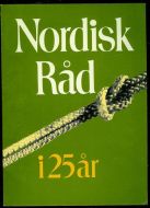 Nordisk Råd i 25 år. 1977