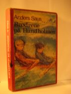 Saus: Brødrene på Hundholmen. 1977.