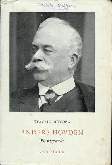 Øystein Hovden: ANDERS Hovden. Et nærportrett. 1960