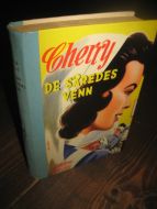 Wells, Helen: Cherry. DE SÅREDES VENN. Bok nr 6, 1952.