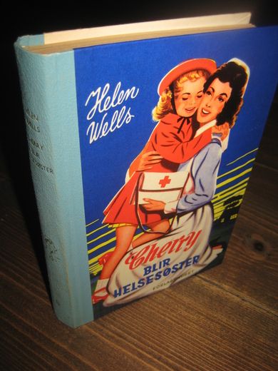 Wells, Helen: Cherry BLIR HELSESØSTER . Bok nr 8, 1952..