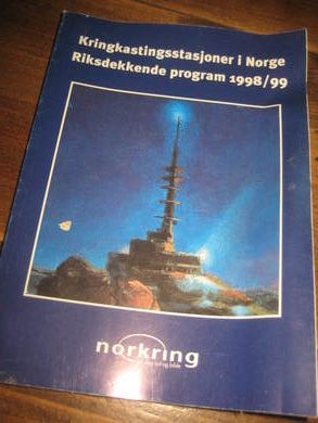 Kringkastningsstasjoner i Norge. Riksdekkende program 1998-99. 