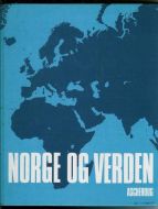 Raastad: NORGE OG VERDEN. 1969.