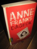 ANNE FRANKS DAGBOK. 2007.