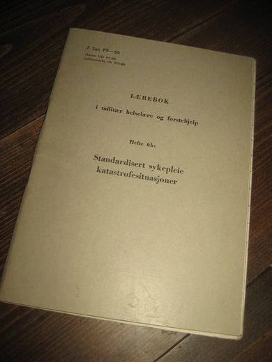 Lærebok i militær helselære og førstehjelp. Standardisert sykepleie, katastrofesituasjoner. 1967.