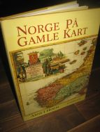 HOEM, ARNE: NORGE PÅ GAMLE KART. 1986.