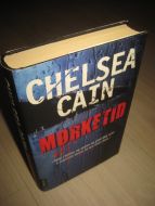 CAIN, CHELSA: MØRKETID. 2011. 