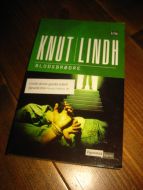 LINDH, KNUT: BLODSBRØDRE. 2011. 