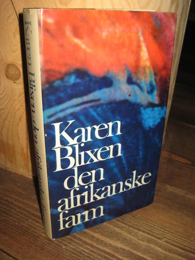 Blixen: den afrikanske farm. 1970.