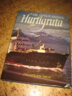 JOHNSON, PÅL ESPOLIN: Hurtigruta. 1978.