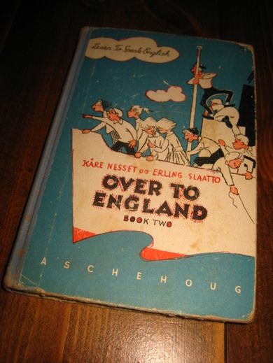 NESSET / SLAATTO: OVER TO ENGLAND. Book two. 1960.