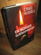 RUSSEL, CRAIG: EN MORDER GJENNOPPSTÅR. 2008.