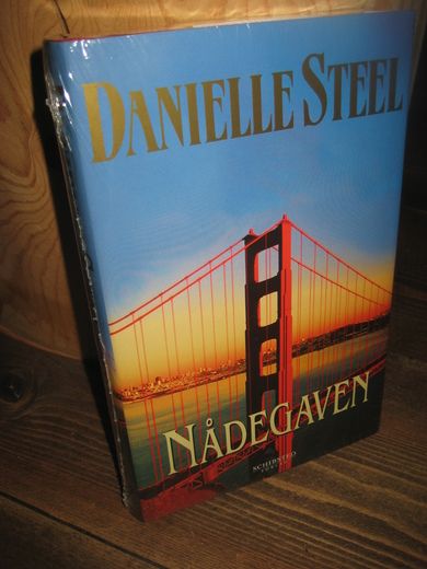 STEEL, DANIELLA: NÅDEGAVEN.