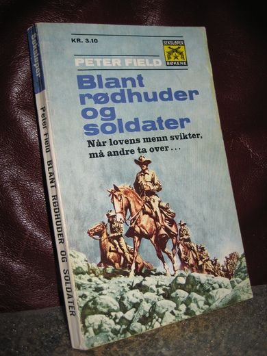 Field: Blant rødhuder og soldater. 1965.