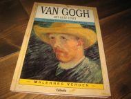 Roucha: VAN GOGH. DET GULE LYSET. 1992.