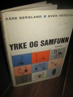 PERSSON: YRKE OG SAMFUNN. 1975.