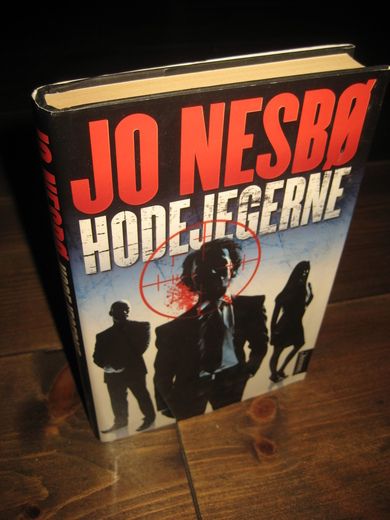 NESBØ, JO: HODEJEGERNE. 2008.