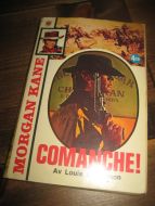 MASTERSON, LOUIS: COMANCHE. 1974. 