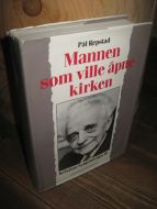 Repstad: Mannen som vill eåpne kirken. Kristian Schelderups liv. 1989.