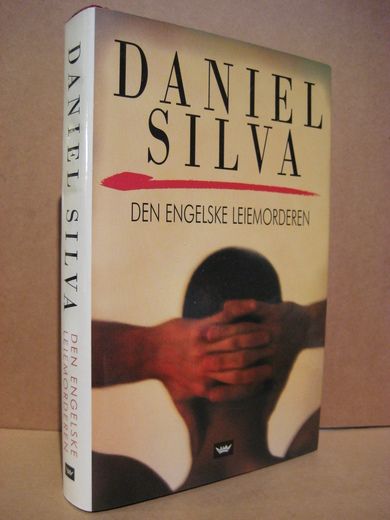 SILVA, DANIEL: DEN ENGELSKE LEIEMORDEREN. 2002