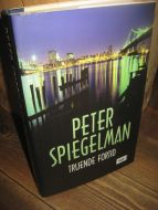 SPIGELMAN, PETER: TRUENDE FORTID. 2005.