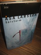 LARSSON, ÅSA: Solstorm. 2004.