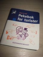 Pekebok for turister. 2002.