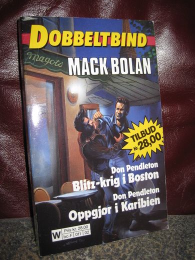 BOLAN: Blitskrig i Boston / Pendleton: Oppgjør i Karibien. 1990.