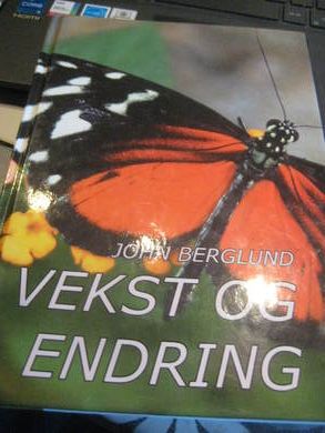 BERGLUND: VEKST OG ENDRING. 2006.