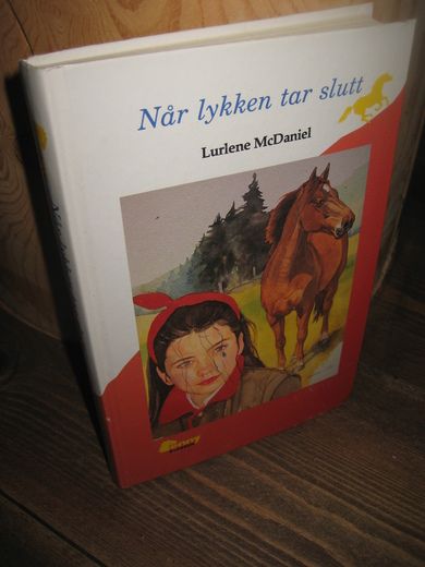 Mc Daniel: Når lykken tar slutt. 1993.