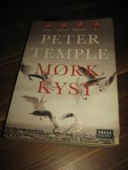 TEMPLE, PETER: MØRK KYST. 2010.