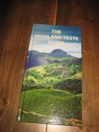 THE HIGHLAND TASTE GUIDE. 