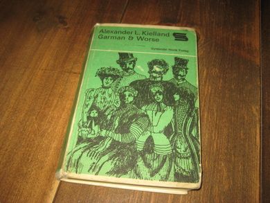 Kielland, Alexander: Garman & Worse. 1974. 