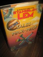 lem: MORE TALES OF PIRX THE PILOT. 1982.