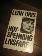 URIS, LEON: HØY SPENNING LIVSFARE. 1955.