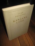 DELBLANC, SVEN: KANAANS LAND. 1989.