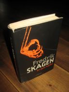 SKAGEN, FREDRIK: Fri som fuglen. 2002.