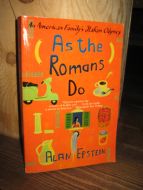 EPSTEIN: As the Romans Do. 2001.