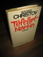 CHRISTOV: Tilfellet Martin. 1970.