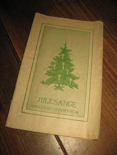 JULESANGE, Berntsens Forlag, 30 tallet. 