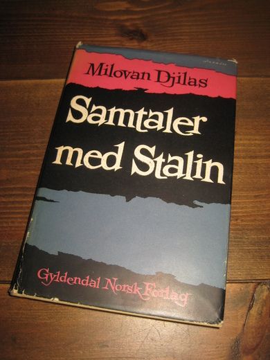 Djilas: Samtaler med Stalin. 1962