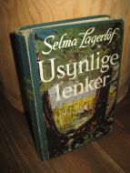 Lagerløff, Selma: Usynlige lenker. 1973.