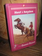 Bryant: Hest i høyden. 2001.