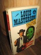 MASTERSON: GENTLEMAN OG LEIEMORDER. Bok nr 011, 1976.