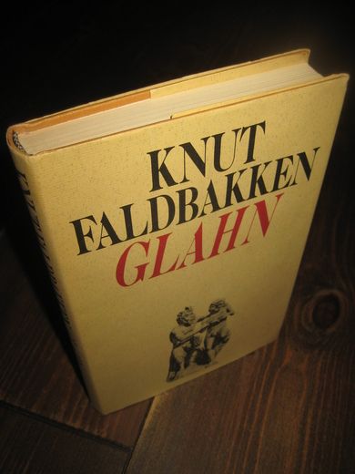 FALDBAKKEN, KNUT: GLAHN. 1985.