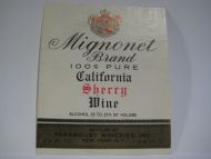 Mignonet Brand Sherry.