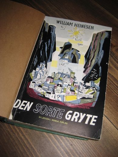 HEINESEN, WILLIAM: DEN SORTE GRYTE. 1. utgave, 1951.