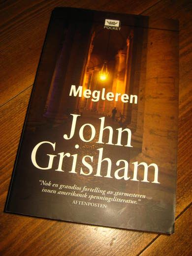 GRISHAM: MEGLEREN. 2006.