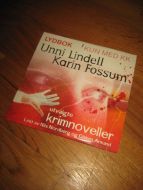 LINDELL / FOSSUM: utvalgte kriminalnoveller på lydbok. 2004.